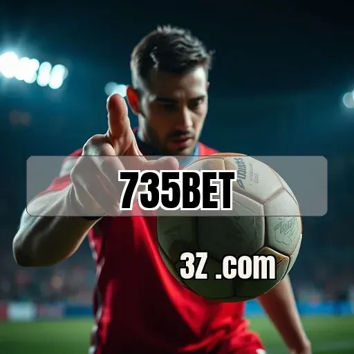 735bet.com: A Revolução das Apostas Móveis que Você Não Pode Perder